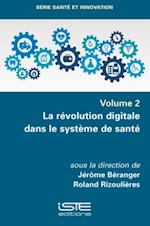 La revolution digitale dans le systeme de sante