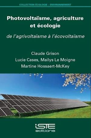 Photovoltaisme, agriculture et ecologie