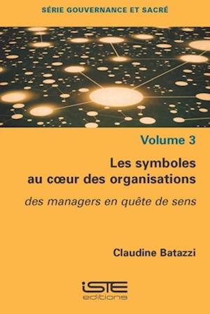 Les symboles au coeur des organisations