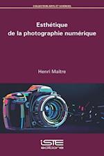 Esthetique de la photographie numerique