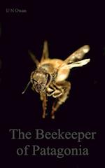 The Beekeeper of Patagonia