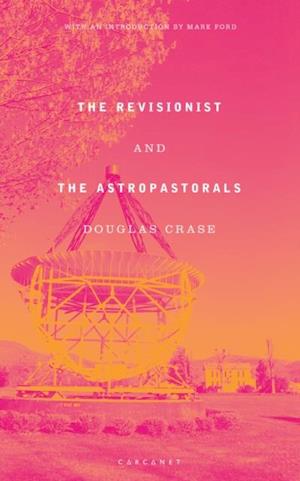 Revisionist and The Astropastorals