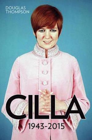 Cilla: 1943-2015