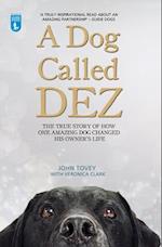 A Dog Called Dez