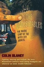 Undesirables - The Inside Story of the Inter City Jibbers