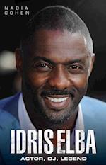 Idris Elba - So, Now What? The Biography