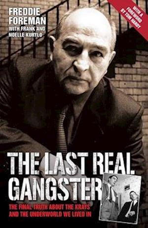 Running with the Krays - The Final Truth About The Krays and the Underworld We Lived In