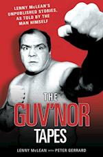 Guvnor Tapes - Lenny McLean's Unpublished Stories, As Told By The Man Himself