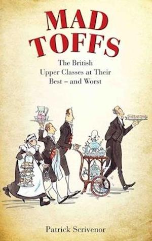 Mad Toffs