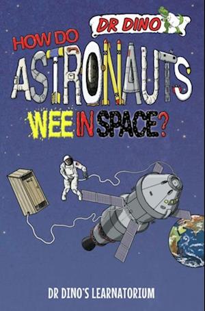 How Do Astronauts Wee in Space?