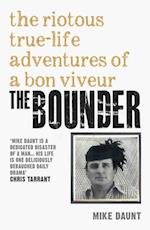 Bounder - The Riotous True-Life Adventures of a Bon Viveur