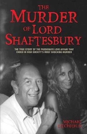 The Murder of Lord Shaftesbury