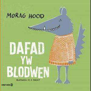 Dafad yw Blodwen / Blodwen is a Sheep