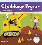 Cyfres Gwthio, Tynnu, Troi: Cloddwyr Prysur / Push, Pull and Turn Series: Busy Diggers
