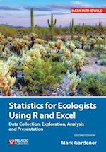 Statistics for Ecologists Using R and Excel