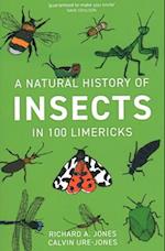 A Natural History of Insects in 100 Limericks