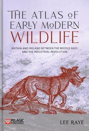 The Atlas of Early Modern Wildlife