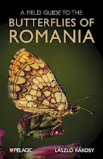 A Field Guide to the Butterflies of Romania