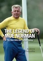 Legend of Moe Norman