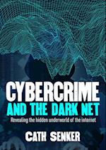 Cybercrime and the Darknet