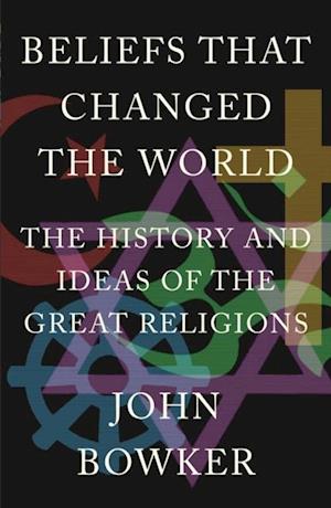 Beliefs that Changed the World