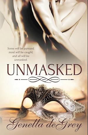 Unmasked