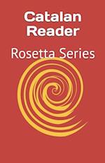 Catalan Reader: Rosetta Series 