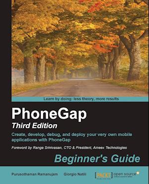 PhoneGap 3 Beginner's Guide - Third Edition