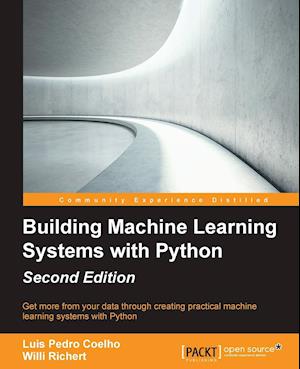 Building Machine Learning Systems with Python - Second Edition