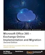 Microsoft Office 365 - Exchange Online Implementation and Migration