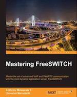 Mastering FreeSWITCH