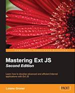 Mastering Ext JS - Second Edition