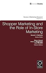 Shopper Marketing and the Role of In-Store Marketing
