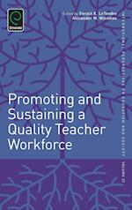 Promoting and Sustaining a Quality Teacher Workforce