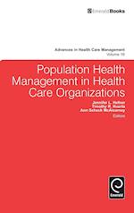 Population Health Management in Health Care Organizations