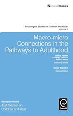 Macro-Micro Connections in the Pathways to Adulthood