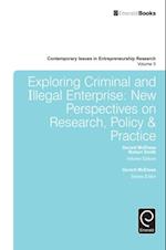 Exploring Criminal and Iillegal Enterprise