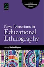 New Directions in Educational Ethnography