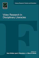 Video Research in Disciplinary Literacies