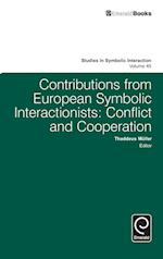 Contributions from European Symbolic Interactionists