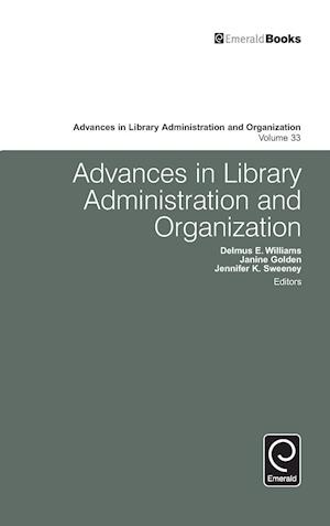 Advances in Library Administration and Organization