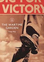 The Wartime Garden