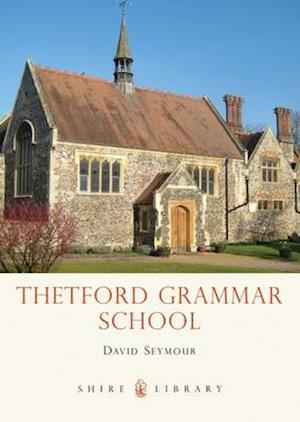 Thetford Grammar School