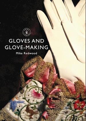 Gloves and Glove-making