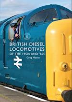 British Diesel Locomotives of the 1950s and  60s