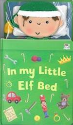 In My Little Elf Bed