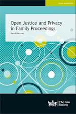 Open Justice and Privacy in Family Proceedings