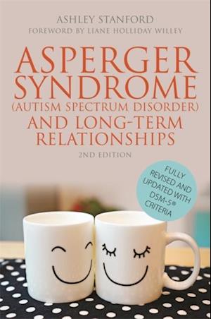 Asperger Syndrome (Autism Spectrum Disorder) and Long-Term Relationships