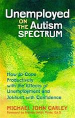 Unemployed on the Autism Spectrum