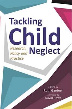 Tackling Child Neglect